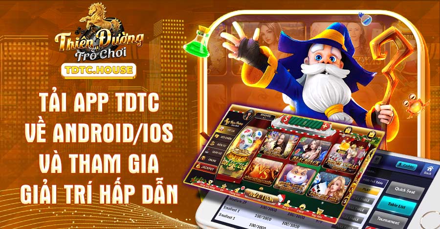 Tải ap TDTC về Android/iOS và tham gia giải trí hấp dẫn